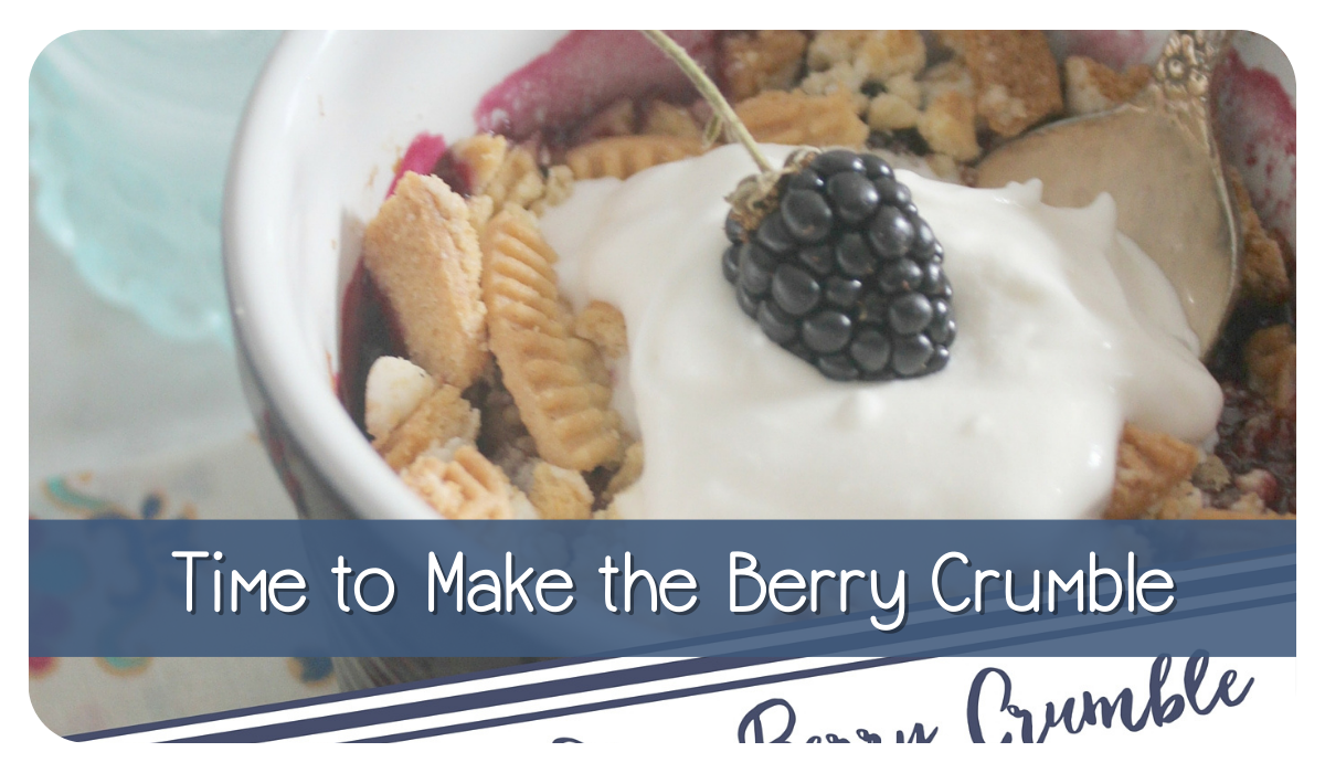 time-to-make-the-berry-crumble