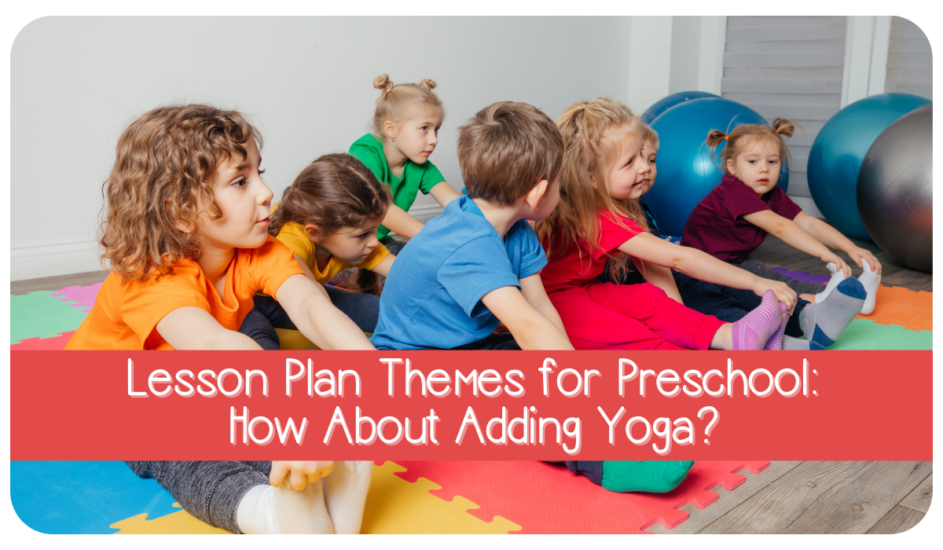 lesson-plan-themes-for-preschool